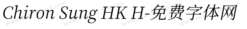 Chiron Sung HK H字体转换